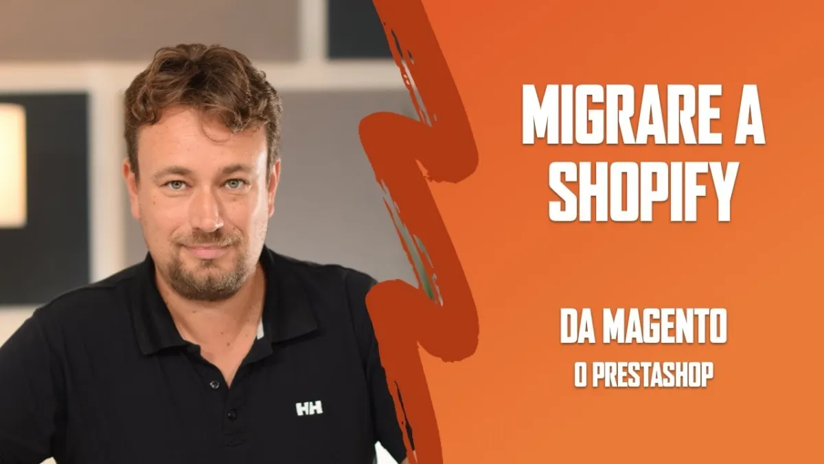 Da PrestaShop a Shopify: tutto quello che c'è da sapere sulla migrazione