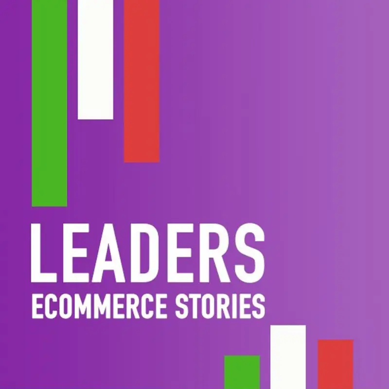 Leaders, eCommerce Stories